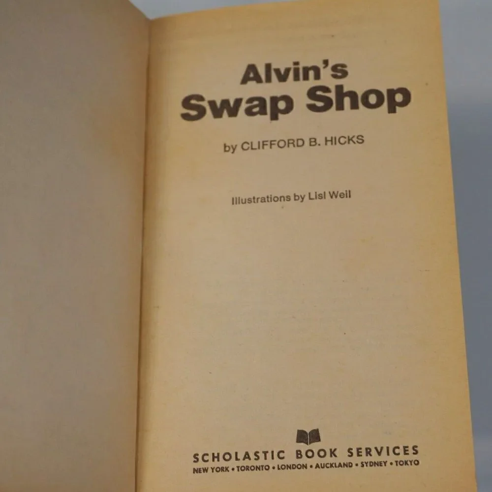Alvin's Swap Shop by Clifford Hicks 1977 Lisl Weil Pictures Scholastic 2nd Print